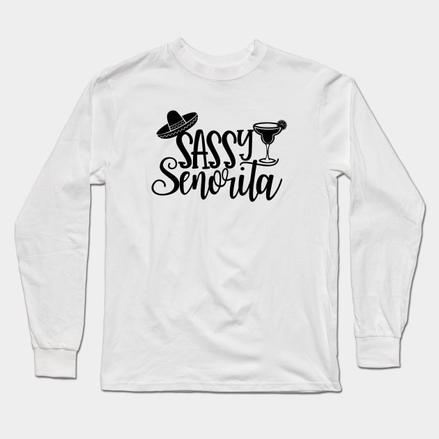 Sassy Senorita Long Sleeve T-Shirt by CANVAZSHOP